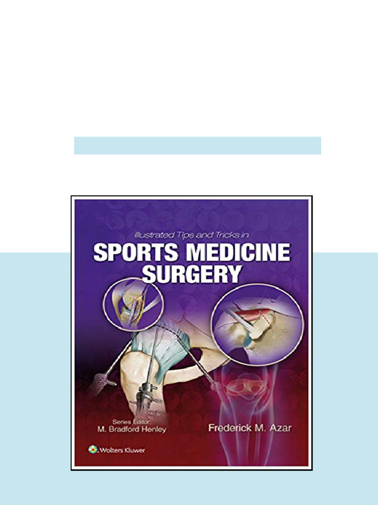 (eBook PDF) Illustrated Tips and Tricks in Sports Medicine Surgery ...