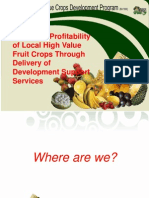 Increased Profitability of Local High Value Fruit Crops Through Delivery of Development Support Services