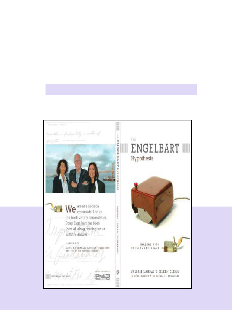 The Engelbart Hypothesis Dialogs With Douglas Engelbart Landau sample | PDF