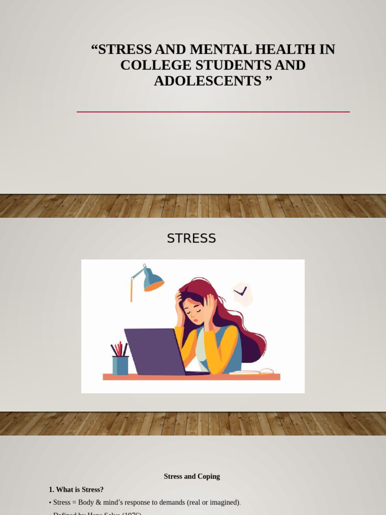 Stress and Mental Health in Students | PDF | Stress (Biology) | Adolescence