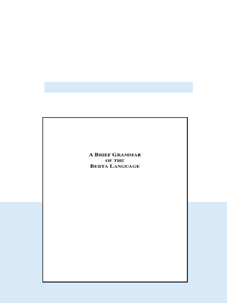 A Brief Grammar Of The Berta Language Susanne Neudorf Full Access | PDF ...