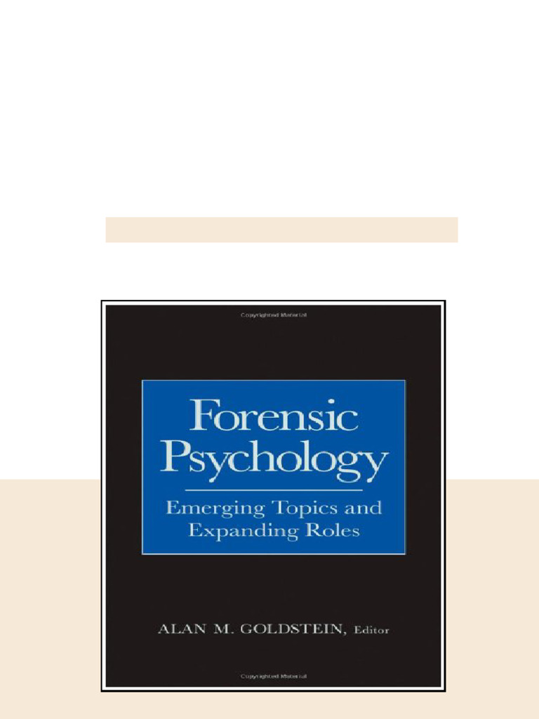 Forensic Psychology Emerging Topics And Expanding Roles 1st Edition ...