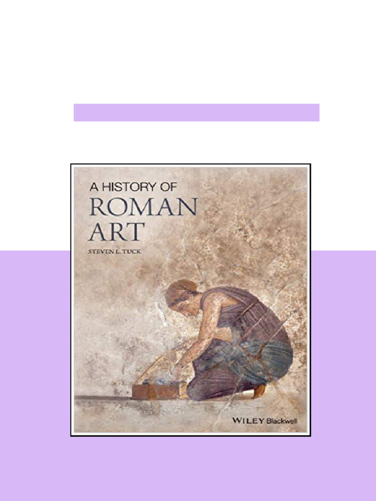 (eBook PDF) A History of Roman Art download full chapters | PDF