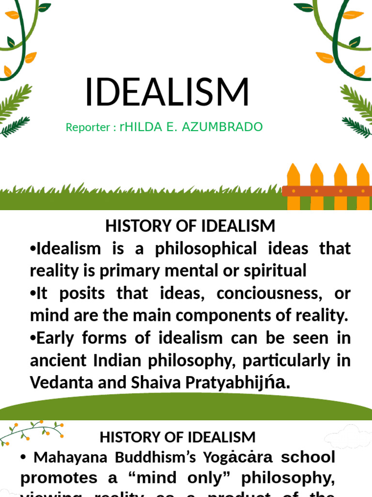 History and Principles of Idealism | PDF | Idealism | Reality