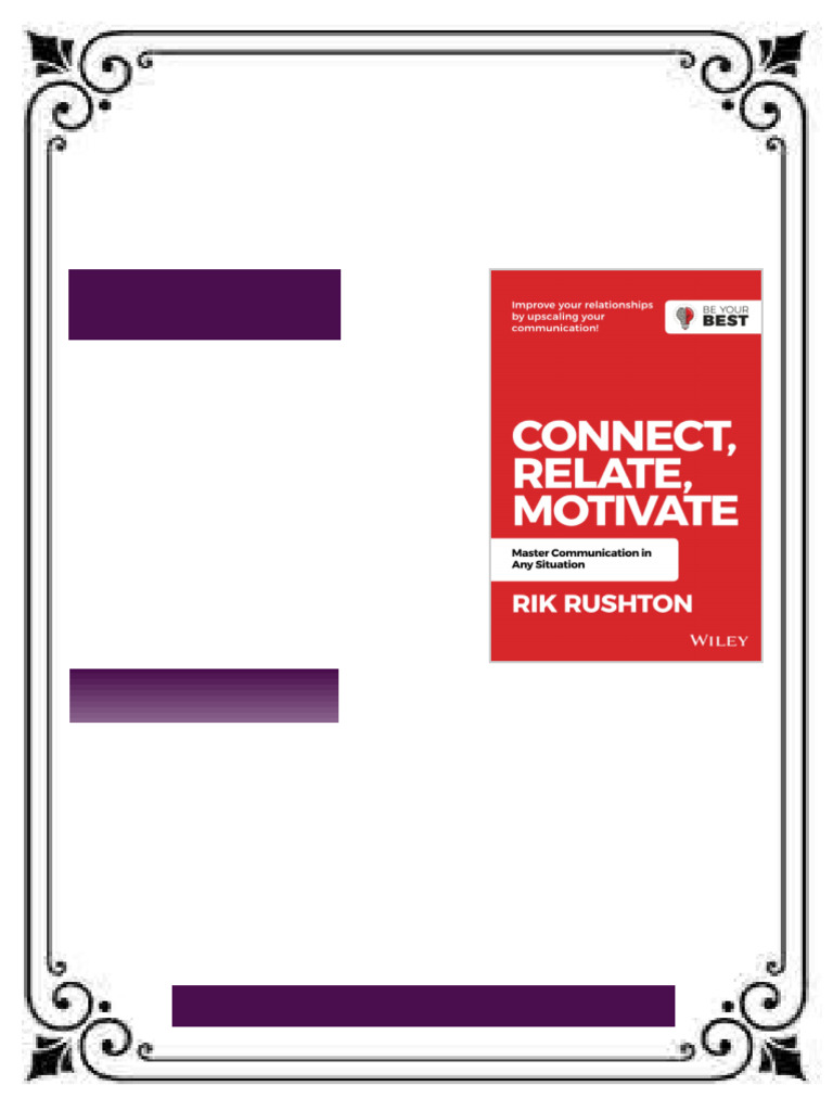 Connect, Relate, Motivate: Master Communication in Any Situation 2nd ...