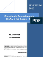 Pró-Saúde - SESAU-TO - PRESTAÇÃO DE CONTAS - Fevereiro - 2012