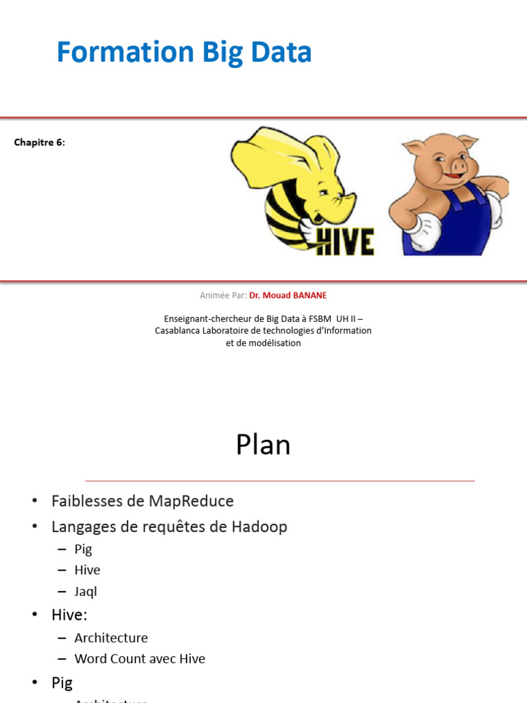 Langages de Big Data : Pig et Hive | PDF | Apache Hadoop | MapReduce