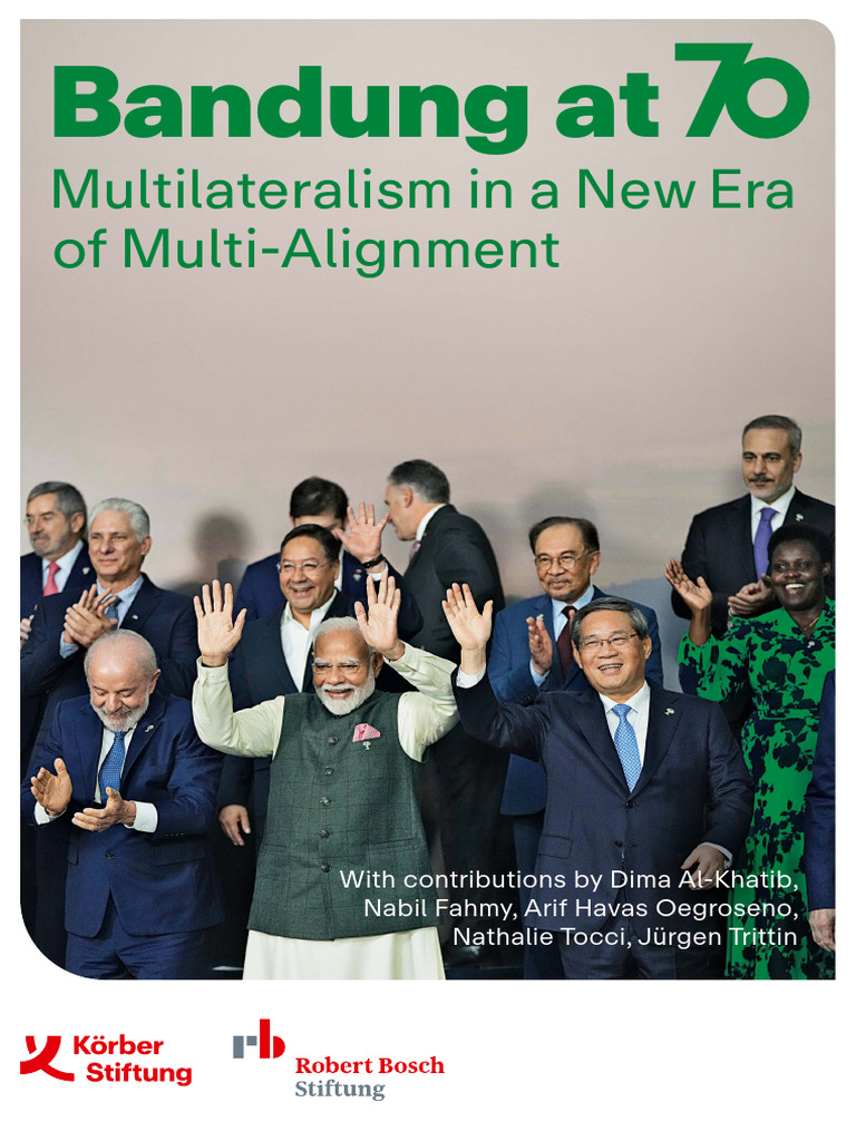 Bandung's Legacy in Modern Multilateralism | PDF | Non Aligned Movement ...
