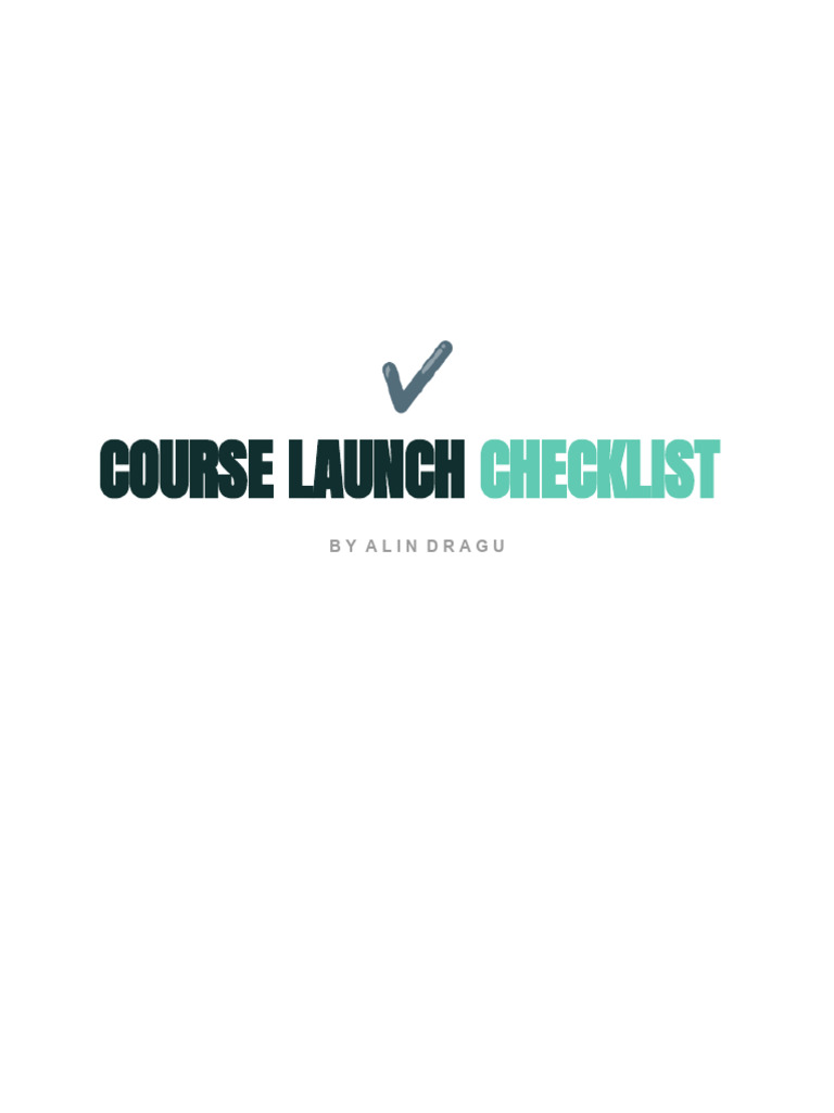 Course Launch Checklist Guide | PDF | Copywriting | Marketing