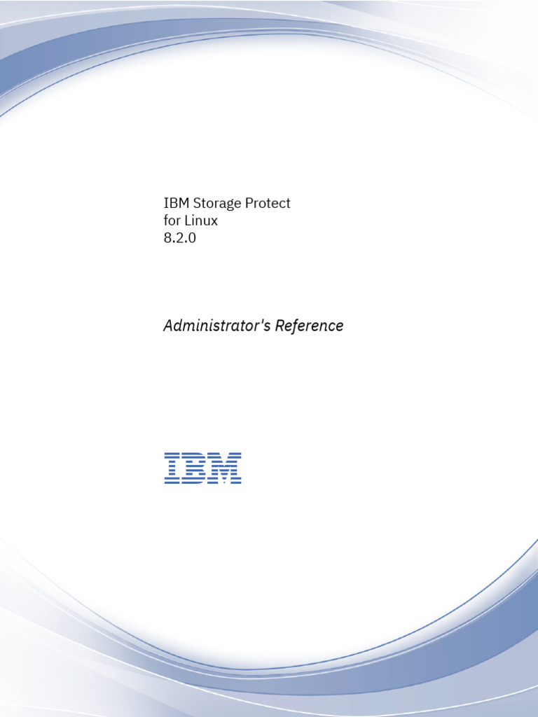 Storage Protect IBM LINUX - b_srv_admin_ref_linux | PDF | Backup ...