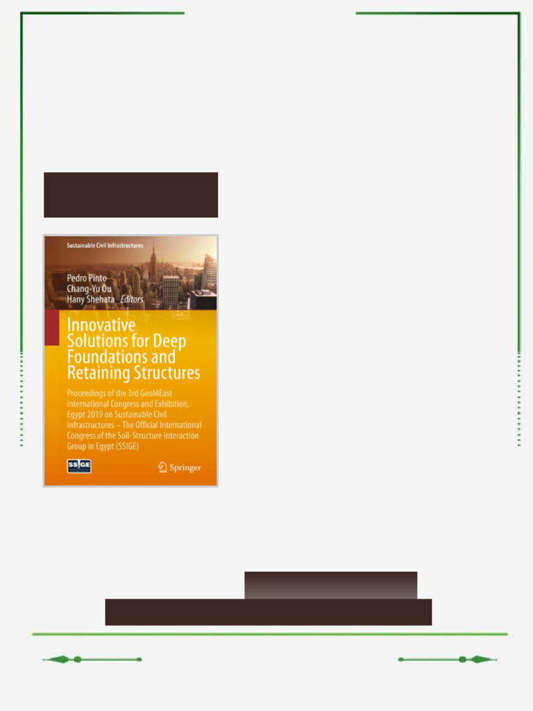 Innovative Solutions for Deep Foundations and Retaining Structures ...