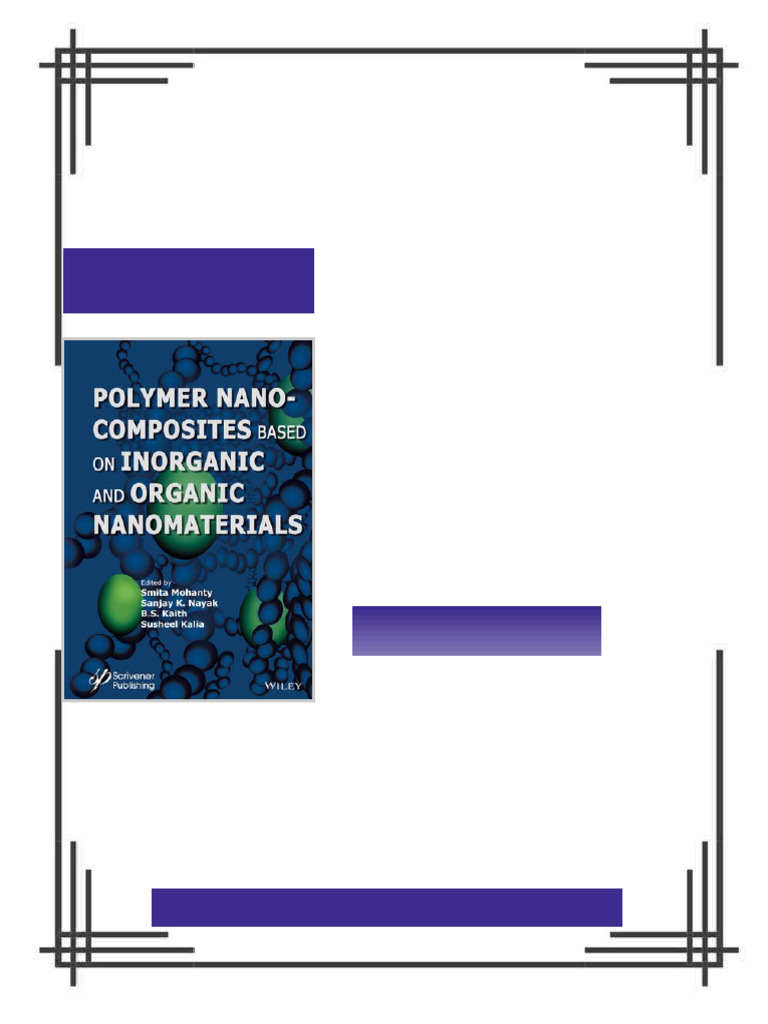 Polymer Nanocomposites based on Inorganic and Organic Nanomaterials 1st ...