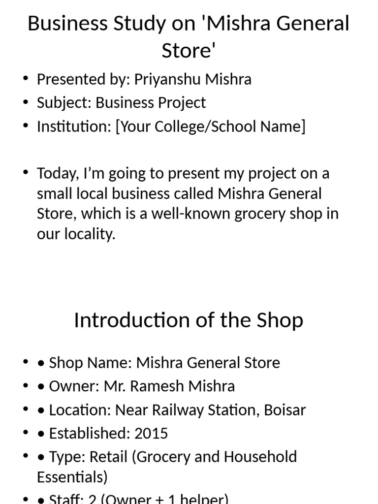Business Study on Mishra General Store | PDF | Grocery Store | Supermarket