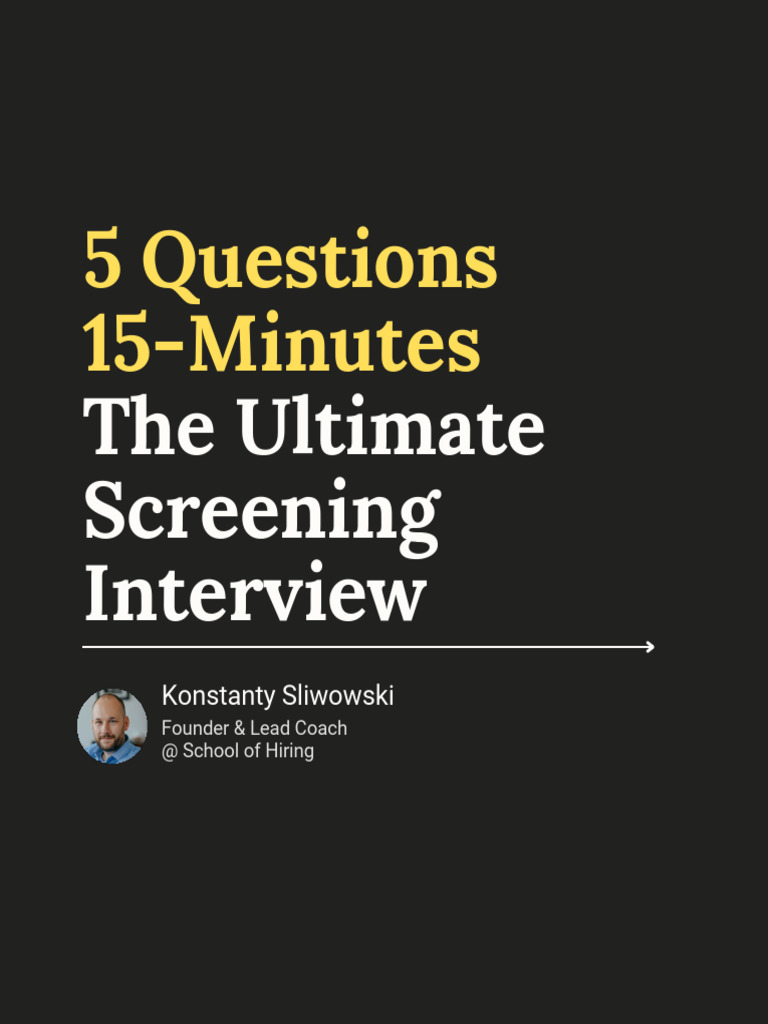 5 Key Screening Interview Questions | PDF | Motivation | Motivational
