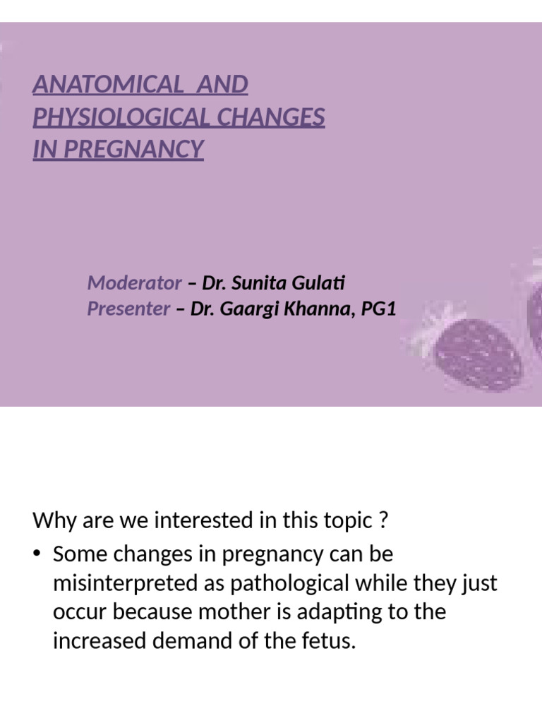 ANATOMICAL & PHYSIOLOGICAL CHANGES IN PREGNANCY gaargi | PDF | Uterus ...