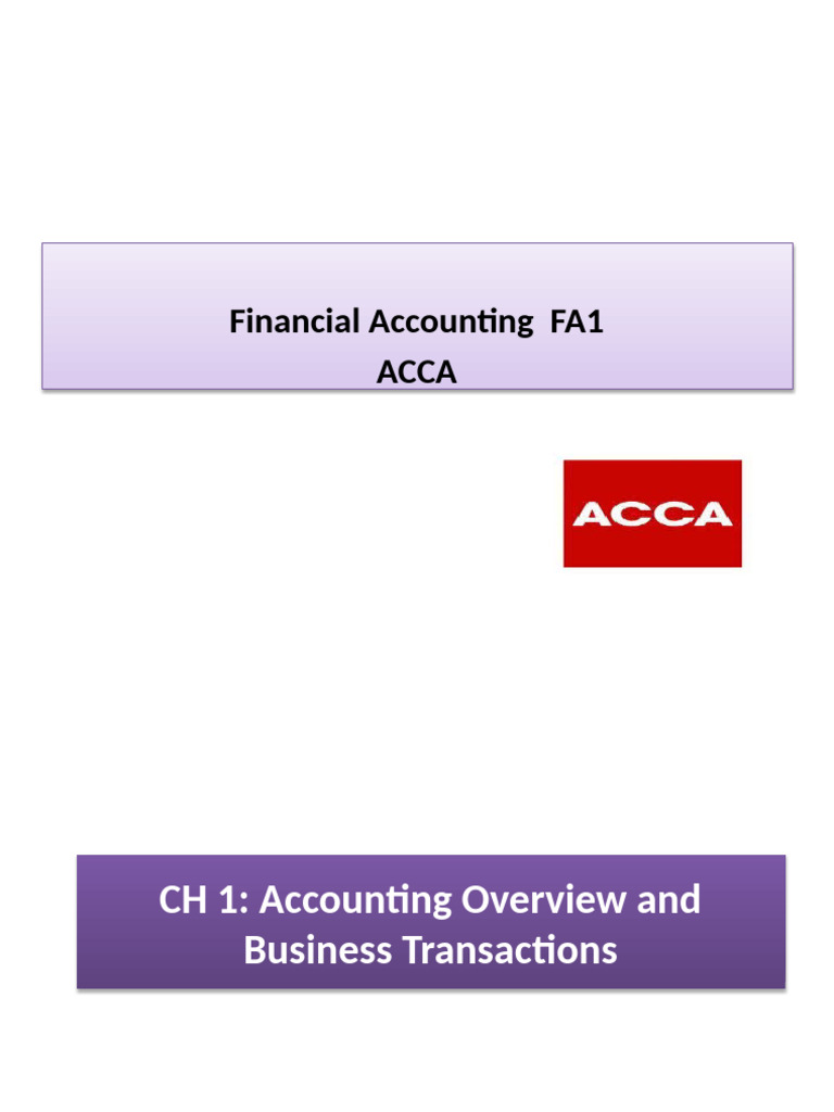 FA 1 Chapter 1 Accounting Overview and Business Transactions | PDF ...
