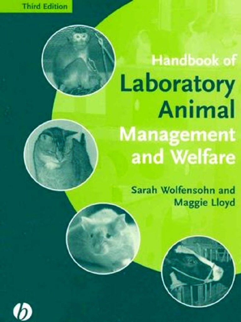 Handbook of Laboratory Animal Management and Welfare Animal Testing