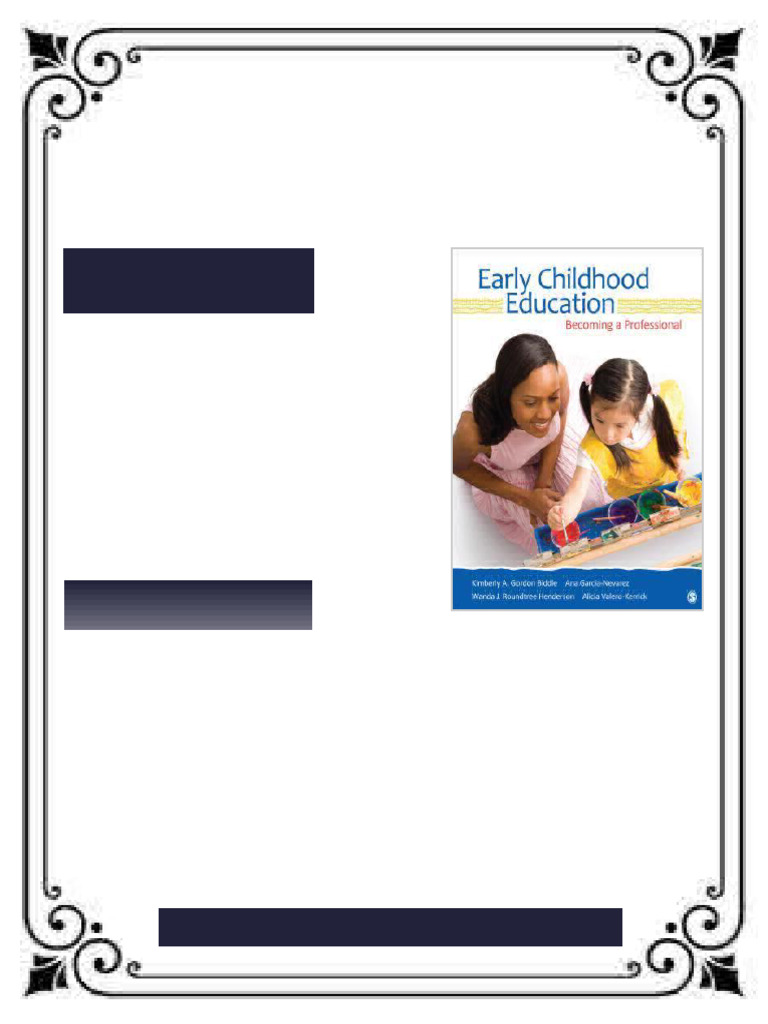 Early Childhood Education Becoming a Professional Kimberly A. Gordon ...