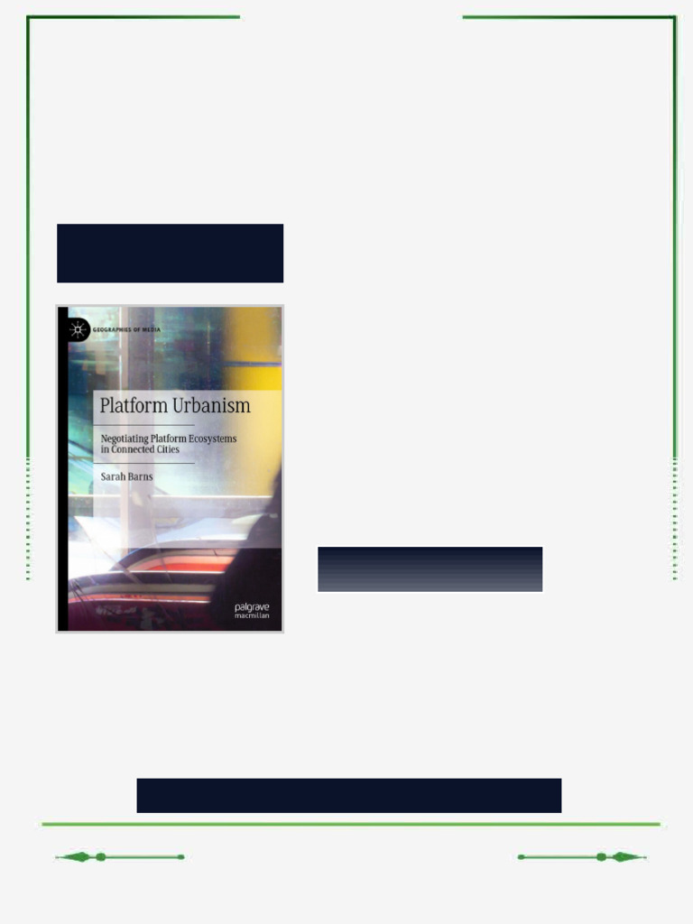 Platform Urbanism: Negotiating Platform Ecosystems in Connected Cities ...