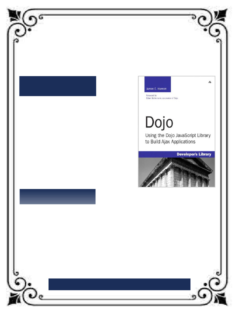 Dojo Using the Dojo JavaScript Library to Build Ajax Applications 1st ...