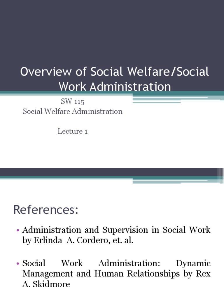 Social Welfare Administration Overview | PDF | Social Work | Goal