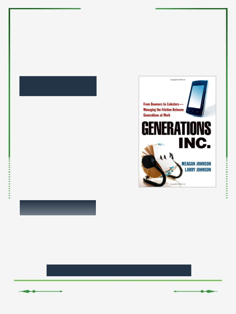 Generations Inc From Boomers to Linksters Managing the Friction Between ...