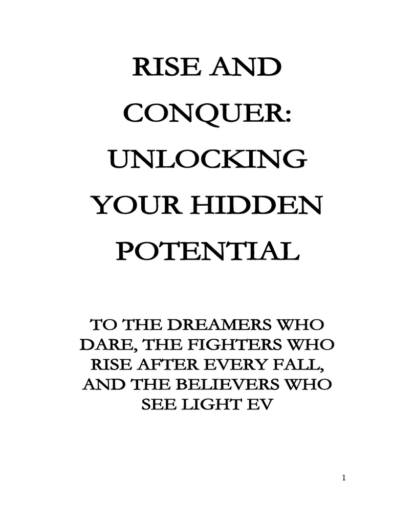 Rise and Conquer - Unlocking Your Hidden Potential | PDF ...