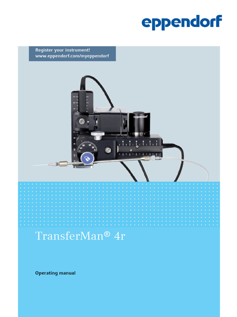 Eppendorf Cell Technology Operating Manual TransferMan 4r | PDF