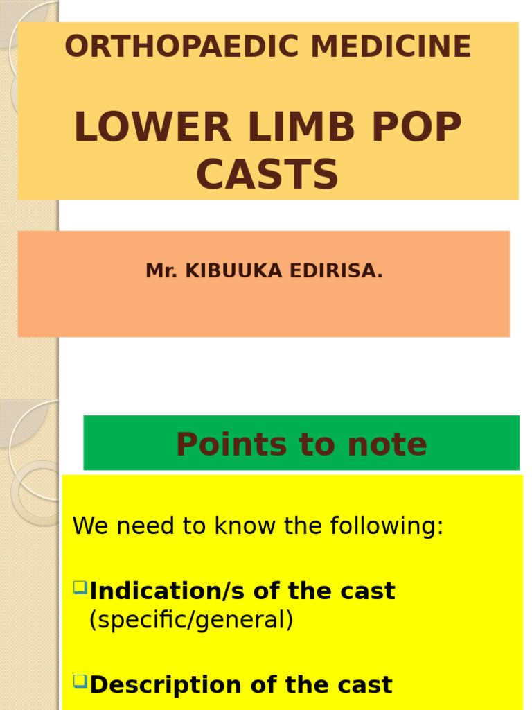 Lower Limb POP Casts Overview | PDF | Knee | Musculoskeletal System