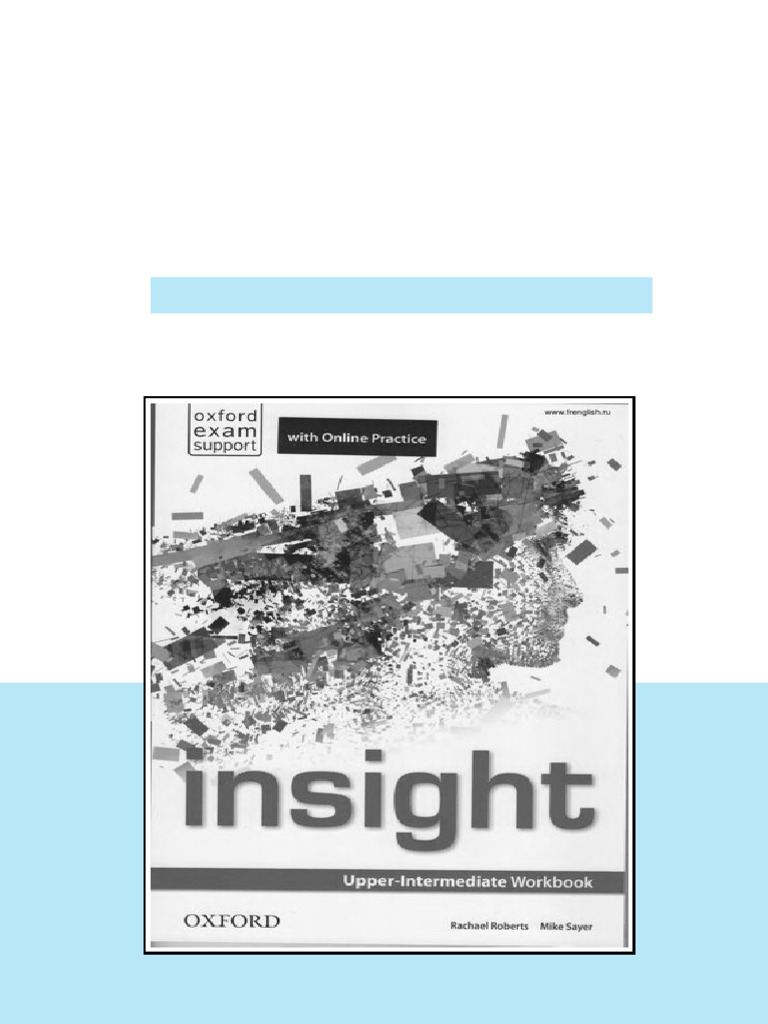 Insight Upperintermediate Workbook Rachael Roberts Mike Sayer No ...