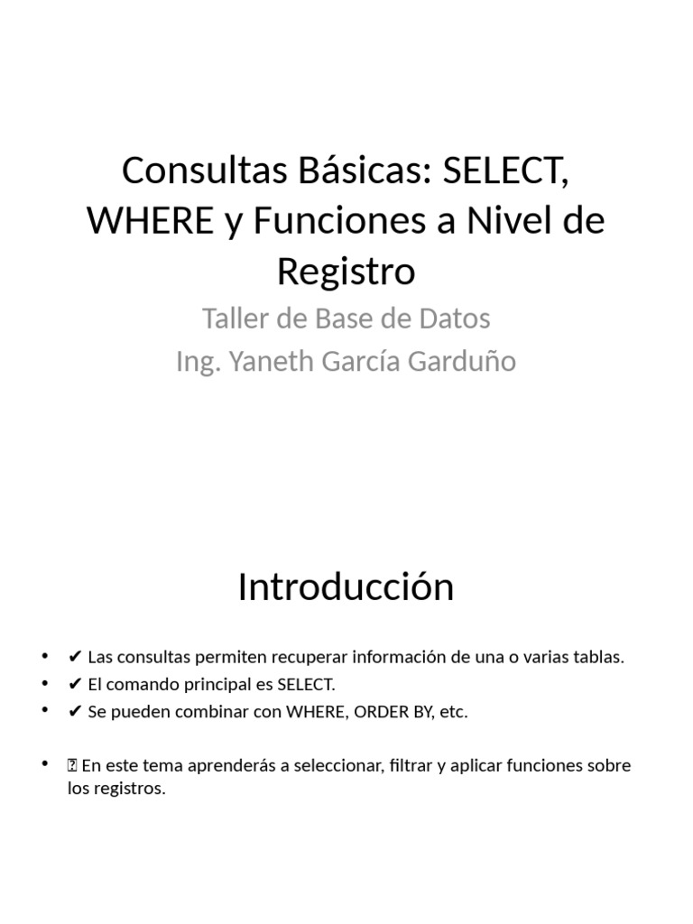 Consultas SQL: SELECT y WHERE Básico | PDF | Informática | Gestión de datos