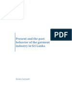 Present and The Past Behavior of The Garment Industry in Sri Lanka