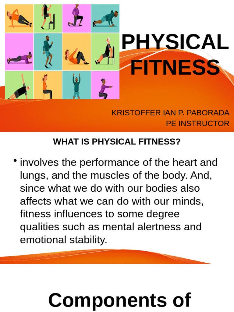 Understanding Physical Fitness Components | PDF | Skeletal Muscle ...