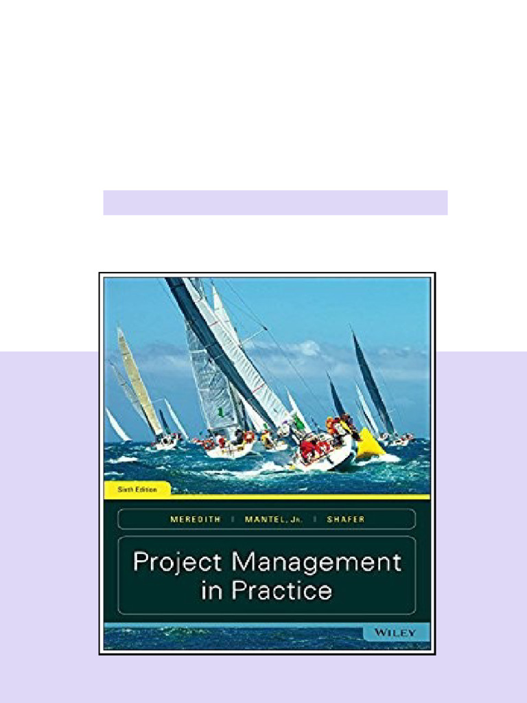 (eBook PDF) Project Management in Practice 6th Edition by Jack R ...