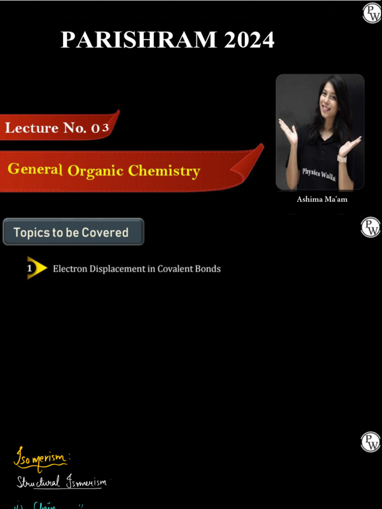 General Organic Chemistry 03 - Class Notes - Parishram 2024 | PDF