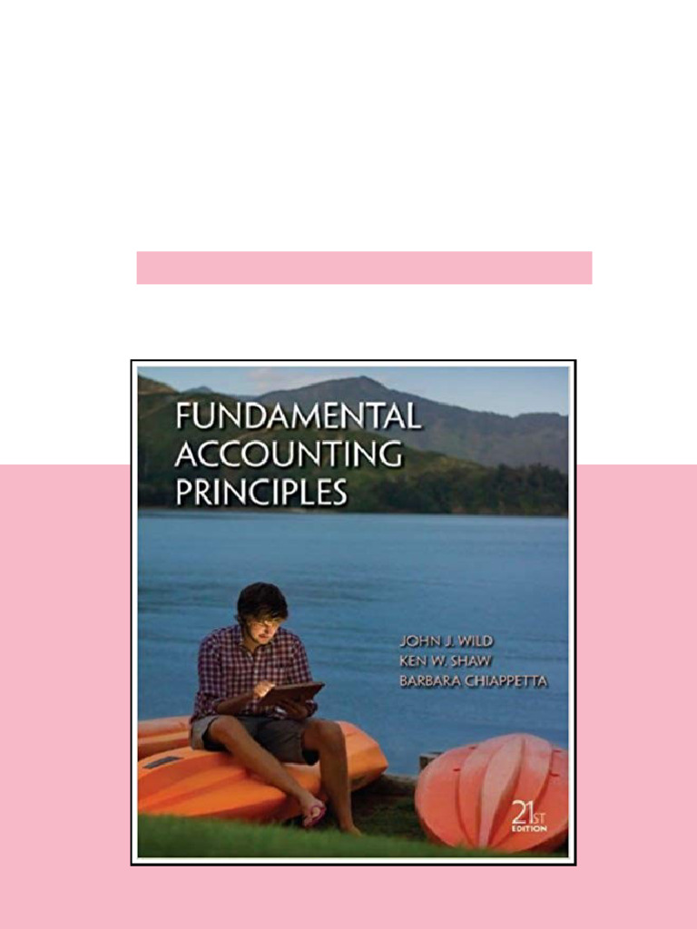 (eBook PDF) Fundamental Accounting Principles 21st Edition by John J Wild available any format | PDF