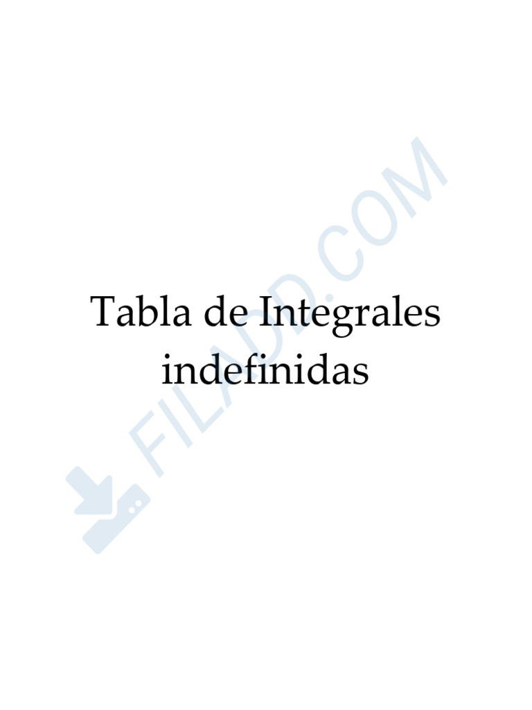 Tabla de Integrales Indefinidas | PDF