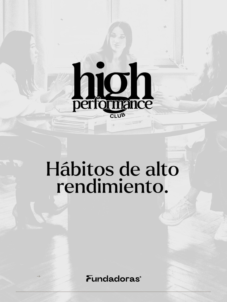 0. Plantillas High Performance Club - Hábitos Alto Rendimiento (1) | PDF