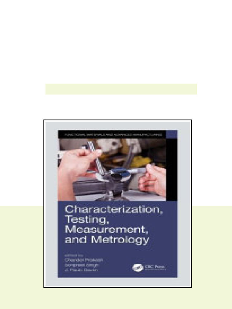 Characterization Testing Measurement And Metrology Chander Prakash ...