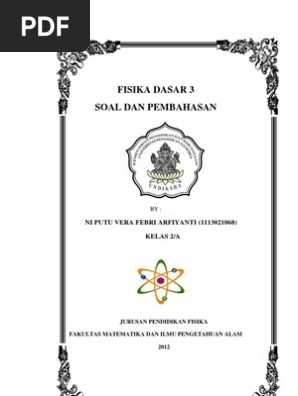 Soal Dan Pembahasan Listrik Magnet Dana Santika Fisika Undiksha