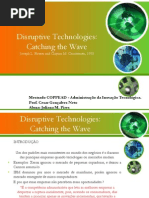 Disruptive Technologies - Catching the Wave