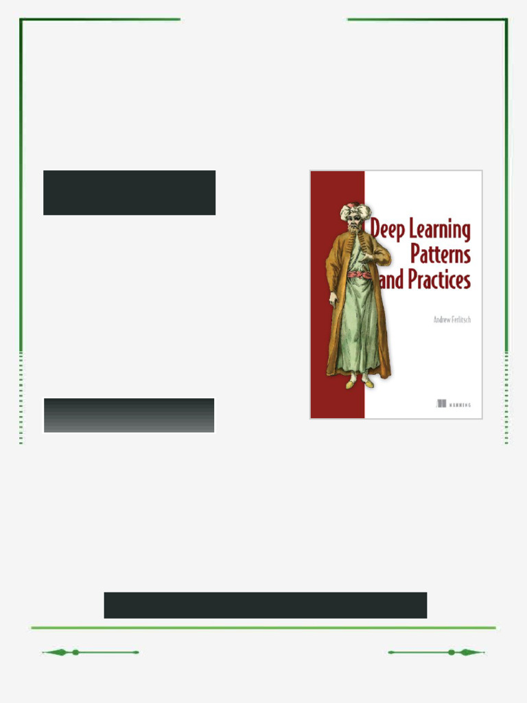 Deep Learning Patterns and Practices 1st Edition Andrew Ferlitsch eBook ...