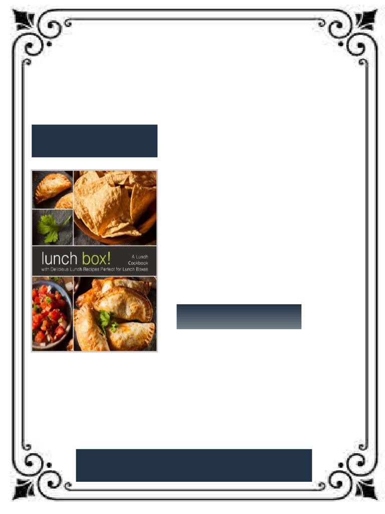 Lunch Box A Lunch Cookbook With Delicious Lunch Recipes 2nd Edition ...