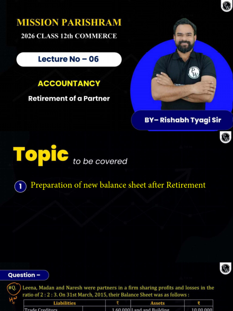 Retirement of A Partner 06 Class Notes | PDF
