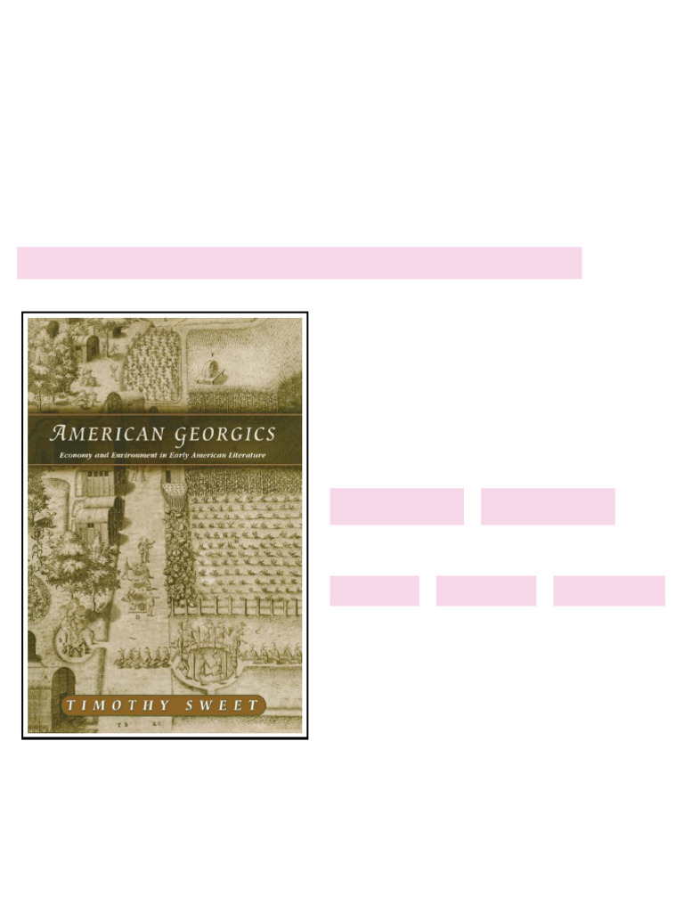 American Georgics Economy and Environment in Early American Literature ...