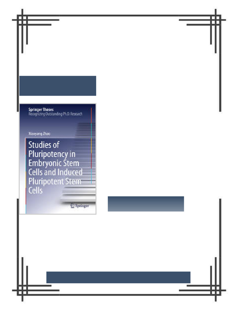 Studies of Pluripotency in Embryonic Stem Cells and Induced Pluripotent ...
