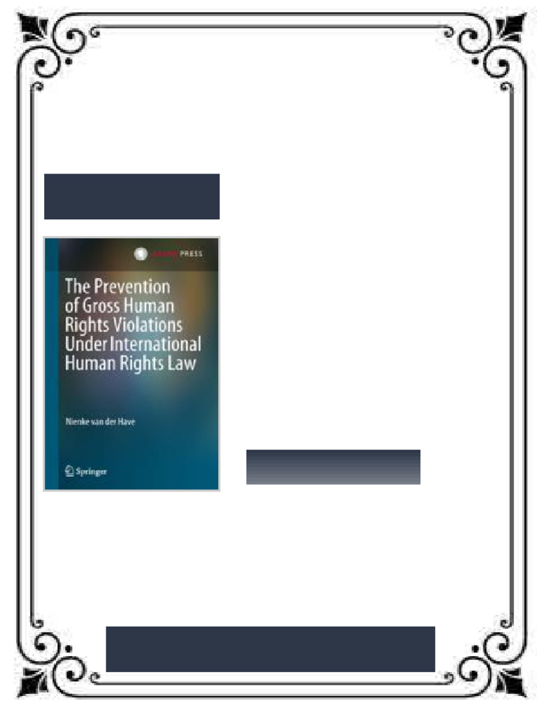 The Prevention of Gross Human Rights Violations Under International ...