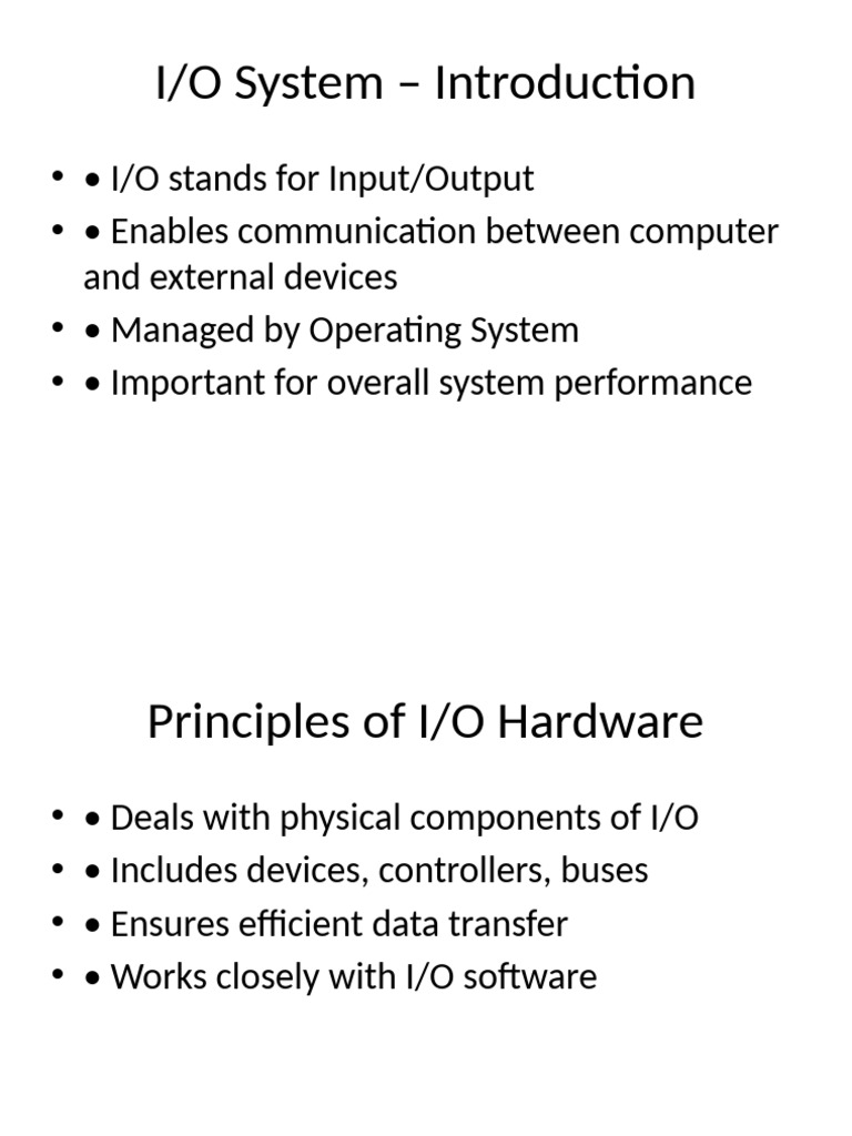I/O System Overview and Principles | PDF | Input/Output | Operating System