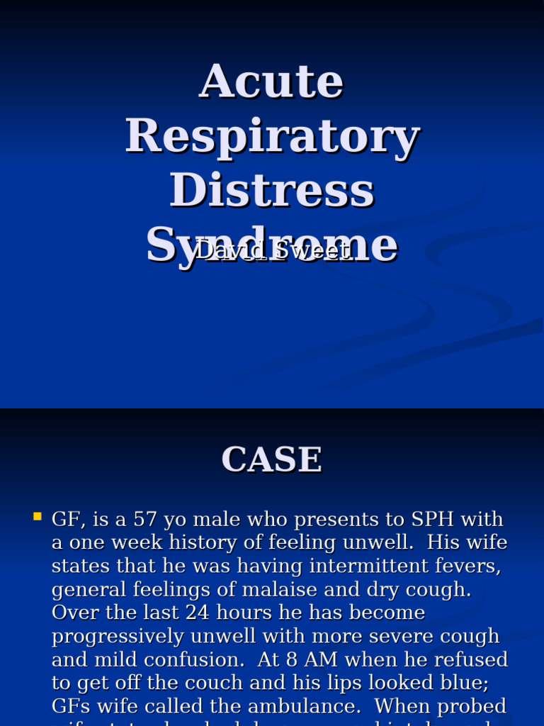 Acute Respiratory Distress Syndrome Case Study | PDF | Pneumonia ...