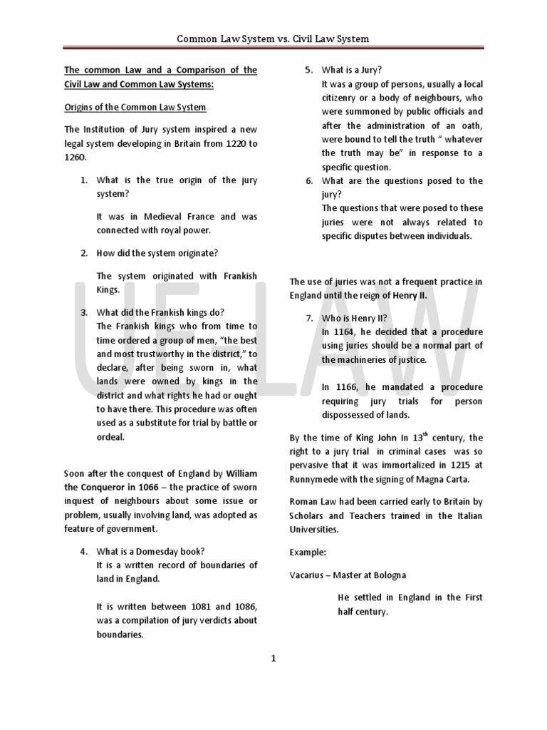 The Common Law and a Comparison of the Civil Law and Common Law Systems